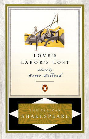 Love's Labor's Lost Paperback by William Shakespeare