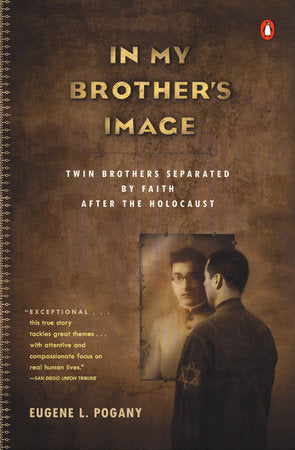 In My Brother's Image Paperback by Eugene L. Pogany