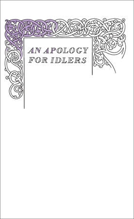 Great Ideas an Apology for Idlers Paperback by Louis_stevens Robert