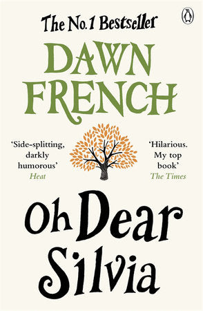 Oh Dear Silvia Paperback by Dawn French