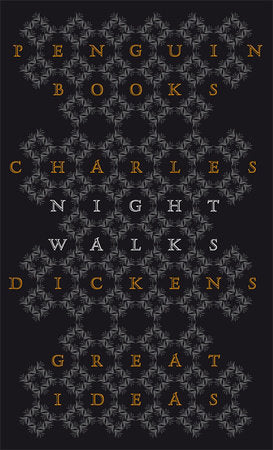 Great Ideas V Night Walks Paperback by Charles Dickens