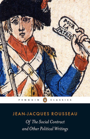 Of the Social Contract and Other Political Writings Paperback by Jean-Jacques Rousseau