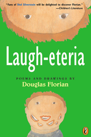 Laugh-eteria Paperback by Douglas Florian; Illustrated by Douglas Florian
