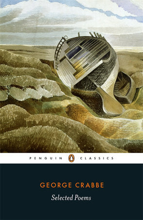 Penguin Classics Selected Poems Paperback by George Crabbe