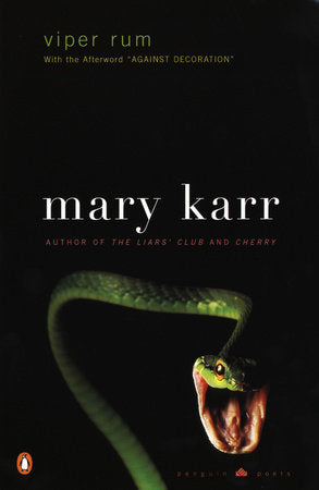 Viper Rum Paperback by Mary Karr