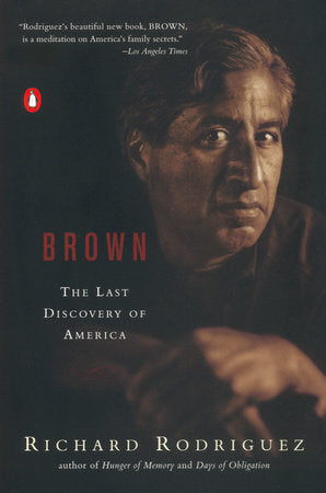 Brown Paperback by Richard Rodriguez