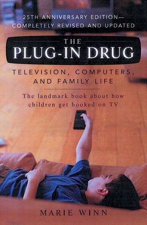 The Plug-In Drug Paperback by Marie Winn