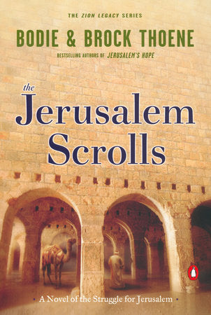 The Jerusalem Scrolls Paperback by Bodie & Brock Thoene