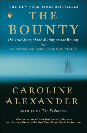 The Bounty Paperback by Caroline Alexander