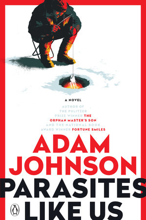 Parasites Like Us Paperback by Adam Johnson