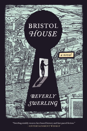 Bristol House Paperback by Beverly Swerling