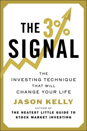 The 3% Signal Paperback by Jason Kelly