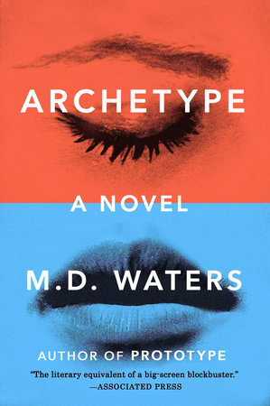 Archetype Paperback by M. D. Waters