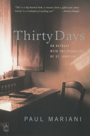 Thirty Days Paperback by Paul Mariani