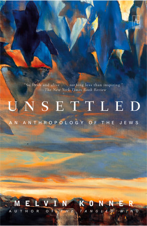 Unsettled Paperback by Melvin Konner