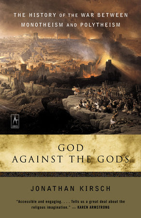 God Against the Gods Paperback by Jonathan Kirsch