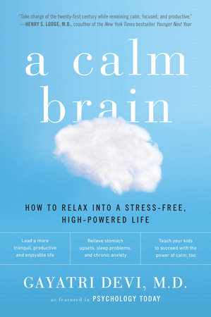 A Calm Brain Paperback by Gayatri Devi