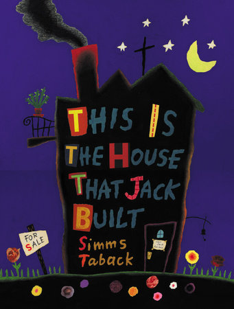 This is the House that Jack Built Paperback by Simms Taback
