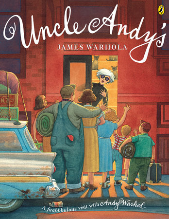 Uncle Andy's Paperback by James Warhola; Illustrated by James Warhola