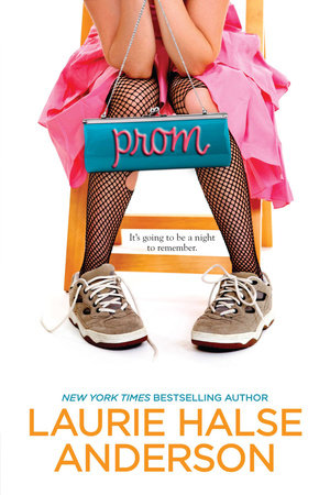 Prom Paperback by Laurie Halse Anderson