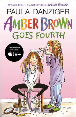 Amber Brown Goes Fourth Paperback by Paula Danziger