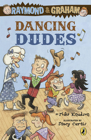 Raymond and Graham: Dancing Dudes Paperback by Mike Knudson