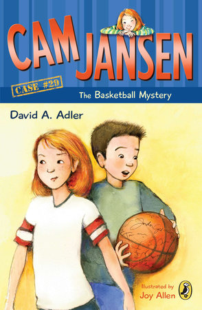 Cam Jansen: the Basketball Mystery #29 Paperback by David A. Adler; Illustrated by Joy Allen