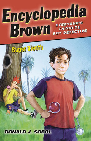 Encyclopedia Brown, Super Sleuth Paperback by Donald J. Sobol