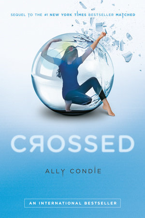 Crossed TR by Ally Condie