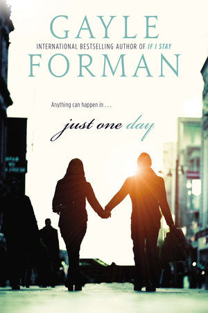 Just One Day Paperback by Gayle Forman