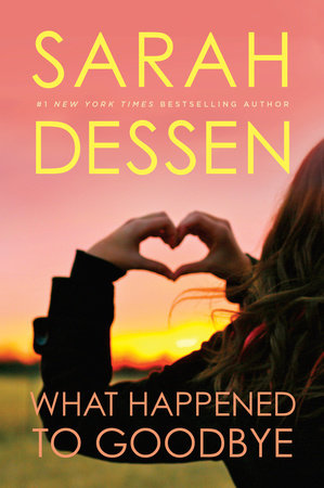 What Happened to Goodbye Paperback by Sarah Dessen