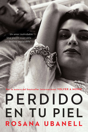 Perdido en tu piel (Lost in Your Skin) Paperback by Rosana Ubanell