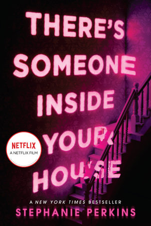 There's Someone Inside Your House TR by Stephanie Perkins