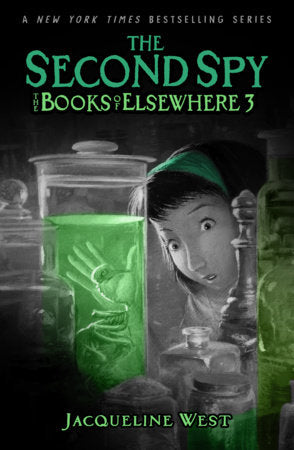 The Second Spy Paperback by Jacqueline West
