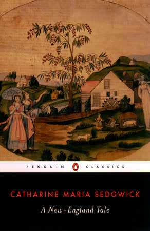 A New-England Tale Paperback by Catharine Maria Sedgwick