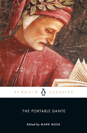 The Portable Dante Paperback by Dante Alighieri; Edited by Mark Musa