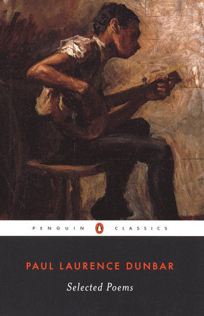 Selected Poems Paperback by Paul Laurence Dunbar