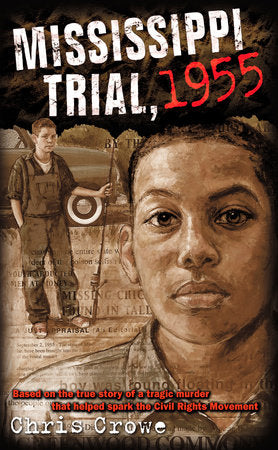 Mississippi Trial, 1955 Paperback by Chris Crowe