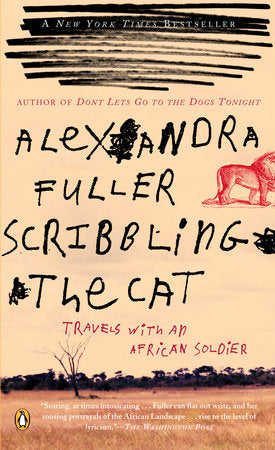 Scribbling the Cat Paperback by Alexandra Fuller