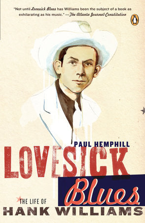 Lovesick Blues Paperback by Paul Hemphill