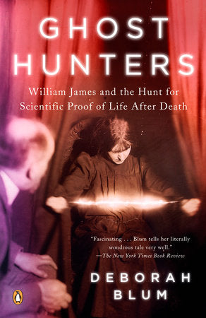 Ghost Hunters Paperback by Deborah Blum