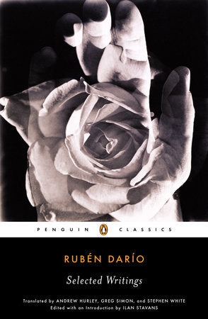 Selected Writings Paperback by Rubén Darío