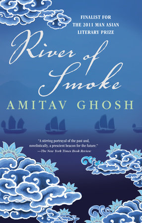 River of Smoke Paperback by Amitav Ghosh