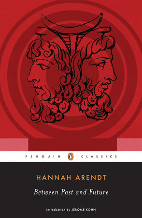 Between Past and Future Paperback by Hannah Arendt