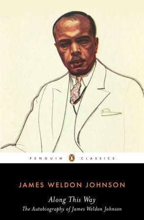 Along This Way Paperback by James Weldon Johnson