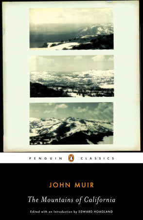 The Mountains of California Paperback by John Muir
