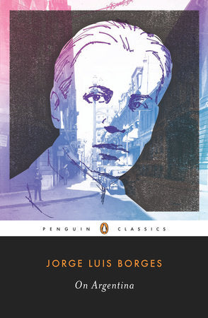 On Argentina Paperback by Jorge Luis Borges
