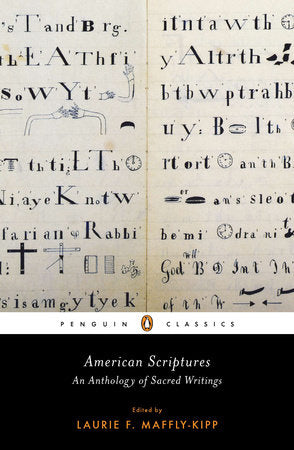 American Scriptures Paperback by Edited by Laurie F. Maffly-Kipp