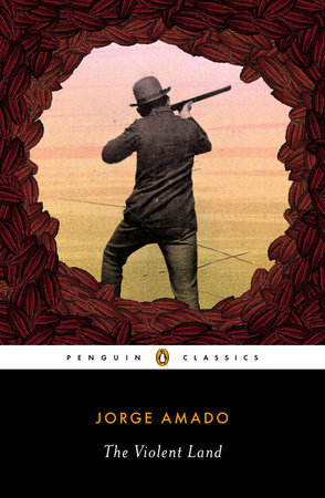 The Violent Land Paperback by Jorge Amado