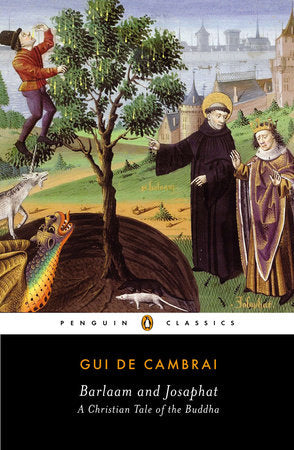 Barlaam and Josaphat Paperback by Gui de Cambrai